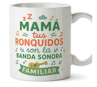 MUGFFINS Taza mamá graciosa con frase Mamá tus ronquidos son la banda sonora familiar en Español 330 Ml/11 oz | regalo madre divertido | regalo cumpleaños madre | navidad v1.2MA