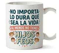 MUGFFINS taza mamá y papá graciosa con frase al menos no tienes hijos feos en Español | regalo madre y padre divertido | regalo cumpleaños madre y padre | 330 Ml 11 oz | progenitores v1