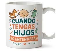 MUGFFINS taza mamá y papá graciosa con frase cuando tengas hijos lo entenderás en Español | regalo madre y padre divertido | regalo cumpleaños madre y padre | 330 Ml 11 oz | pa y ma v2