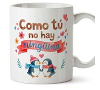 MUGFFINS taza mujer graciosa Como tú no hay ningüina en Español | regalo novia divertido, aniversario, romántico, amor, cumpleaños, esposa, regalos San Valentín | 330 Ml 11 oz | enamorados v7