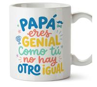 MUGFFINS taza papa con frase Papá eres genial Como tú no hay otro igual en Español 330 Ml/11 oz | regalo padre | regalos cumpleaños padre | navidad | papi mami v5