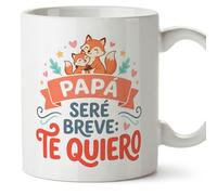 MUGFFINS taza papa con frase Papá seré breve: te quiero en Español 330 Ml/11 oz | regalo padre | regalos cumpleaños padre | navidad | papi mami v3