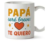 MUGFFINS taza papa con frase Papá seré breve: te quiero en Español 330 Ml/11 oz | regalo padre | regalos cumpleaños padre | navidad | Papá y mamá v1.1MA