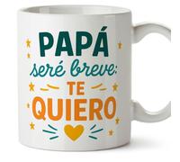 MUGFFINS taza papa con frase Papá seré breve: te quiero en Español 330 Ml/11 oz | regalo padre | regalos cumpleaños padre | navidad | pa y ma v3