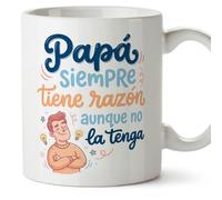 MUGFFINS taza papa con frase Papá siempre tiene razón aunque no la tenga en Español | regalo padre divertido | regalos cumpleaños padre graciosos | 330 Ml 11 oz | navidad | papi mami v5