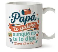 MUGFFINS taza papa con frase Papá te quiero aunque no te lo diga (Como tú a mí) en Español | regalo padre divertido | regalos cumpleaños padre graciosos | 330 Ml 11 oz | navidad | progenitores v1