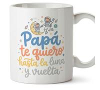 MUGFFINS taza papa con frase Papá te quiero hasta la luna y vuelta en Español 330 Ml/11 oz | regalo padre | regalos cumpleaños padre | navidad | papi mami v5