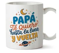 MUGFFINS taza papa con frase Papá te quiero hasta la luna y vuelta en Español 330 Ml/11 oz | regalo padre | regalos cumpleaños padre | navidad | papi mami v7