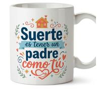 MUGFFINS taza papa con frase Suerte es tener como tú en Español 330 Ml/11 oz | regalo padre | regalos cumpleaños padre | navidad | progenitores v8