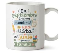MUGFFINS taza profesora y profesor con frase En septiembre éramos nombres en una lista en junio somos familia en Español | regalo profe original | detalle agradecimiento fin de curso | Infantil v3