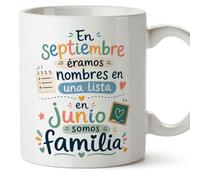 MUGFFINS taza profesora y profesor con frase En septiembre éramos nombres en una lista en junio somos familia en Español | regalo profe original | detalle agradecimiento fin de curso | Infantil v6