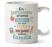 MUGFFINS taza profesora y profesor con frase En septiembre éramos nombres en una lista en junio somos familia en Español | regalo profe original | detalle agradecimiento fin de curso | Infantil v4