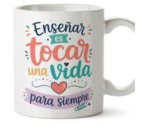 MUGFFINS taza profesora y profesor con frase Enseñar es tocar una vida para siempre en Español | regalo profe original | detalle agradecimiento fin de curso | Infantil v1