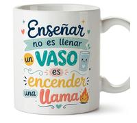 MUGFFINS taza profesora y profesor con frase Enseñar no es llenar un vaso es encender una llama en Español | regalo profe original | detalle agradecimiento fin de curso | Infantil v5
