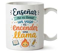 MUGFFINS taza profesora y profesor con frase Enseñar no es llenar un vaso es encender una llama en Español | regalo profe original | detalle agradecimiento fin de curso | Infantil v1