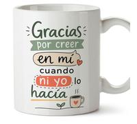 MUGFFINS taza profesora y profesor con frase Gracias por creer en mí cuando ni yo lo hacía en Español | regalo profe original | detalle agradecimiento fin de curso | Enseñanza v1