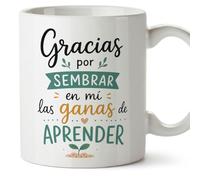 MUGFFINS taza profesora y profesor con frase Gracias por sembrar en mí las ganas de aprender en Español | regalo profe original | detalle agradecimiento fin de curso | Enseñanza v1