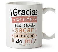 MUGFFINS taza profesora y profesor con frase ¡Gracias profe! Has sabido sacar lo mejor de mí en Español | regalo profe original | detalle agradecimiento fin de curso | Enseñanza v3