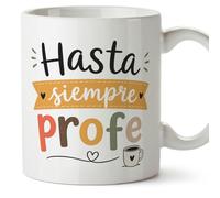 MUGFFINS taza profesora y profesor con frase Hasta siempre profe en Español | regalo profe original | detalle agradecimiento fin de curso | Enseñanza v3