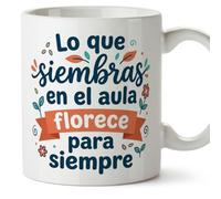 MUGFFINS taza profesora y profesor con frase Lo que siembras en el aula florece para siempre en Español | regalo profe original | detalle agradecimiento fin de curso | Profesorado v4