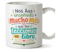 MUGFFINS taza profesora y profesor con frase Nos has enseñado mucho más que las lecciones del libro en Español | regalo profe original | detalle agradecimiento fin de curso | Infantil v1