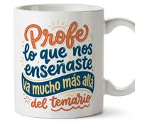 MUGFFINS taza profesora y profesor con frase Profe lo que nos enseñaste va mucho más allá del temario en Español | regalo profe original | detalle agradecimiento fin de curso | Profesorado v4