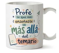 MUGFFINS taza profesora y profesor con frase Profe lo que nos enseñaste va mucho más allá del temario en Español | regalo profe original | detalle agradecimiento fin de curso | Infantil v6