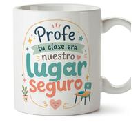 MUGFFINS taza profesora y profesor con frase Profe tu clase era nuestro lugar seguro en Español | regalo profe original | detalle agradecimiento fin de curso | Infantil v2