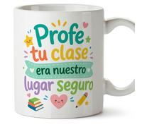 MUGFFINS taza profesora y profesor con frase Profe tu clase era nuestro lugar seguro en Español | regalo profe original | detalle agradecimiento fin de curso | Infantil v1
