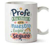 MUGFFINS taza profesora y profesor con frase Profe tu clase era nuestro lugar seguro en Español | regalo profe original | detalle agradecimiento fin de curso | Infantil v4