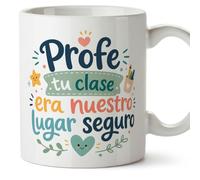 MUGFFINS taza profesora y profesor con frase Profe tu clase era nuestro lugar seguro en Español | regalo profe original | detalle agradecimiento fin de curso | Infantil v7