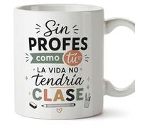 MUGFFINS taza profesora y profesor con frase Sin profes como tú la vida no tendría clase en Español | regalo profe original | detalle agradecimiento fin de curso | Enseñanza v5