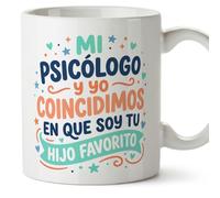 MUGFFINS Taza regalo madre | Mi psicólogo y yo coincidimos en que soy tu hijo favorito en Español | desayuno café 330 Ml 11 oz | idea original para mamá | papi mami v2