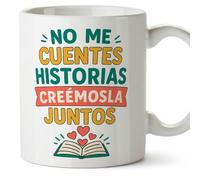 MUGFFINS taza regalo novia y novio con frase No me cuentes historias créemosla juntos en Español | aniversario, regalos San Valentín, cumpleaños, novio, novia, romántico, amor | pareja-2 v3