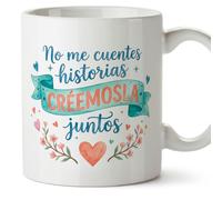 MUGFFINS taza regalo novia y novio con frase No me cuentes historias créemosla juntos en Español | aniversario, regalos San Valentín, novio, novia, cumpleaños, romántico, amor | enamorados v2