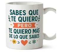MUGFFINS taza regalo novia y novio con frase Sabes que te quiero te quiero más de lo que sabes en Español | aniversario, regalos San Valentín, cumpleaños, novio, novia, romántico, amor | pareja-2 v1