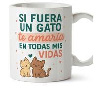 MUGFFINS taza regalo novia y novio con frase Si fuera un gato te amaría en todas mis vidas en Español | aniversario, regalos San Valentín, cumpleaños, novio, novia, romántico, amor | pareja-2 v2