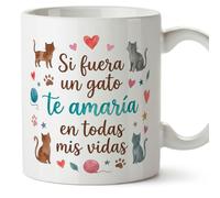 MUGFFINS taza regalo novia y novio con frase Si fuera un gato te amaría en todas mis vidas en Español | aniversario, regalos San Valentín, novio, novia, cumpleaños, romántico, amor | enamorados v1