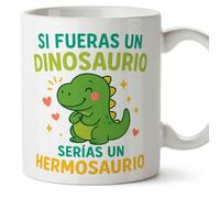 MUGFFINS taza regalo novia y novio con frase Si fueras un dinosaurio serías un hermosaurio en Español | aniversario, regalos San Valentín, cumpleaños, novio, novia, romántico, amor | pareja-2 v3