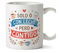 MUGFFINS taza regalo novia y novio con frase Solo o con leche pero contigo en Español | aniversario, regalos San Valentín, novio, novia, cumpleaños, romántico, amor | enamorados v3