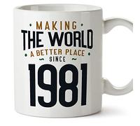 MUGFFINS Tazas 1981 Cumpleaños - En Inglés - Making the World a Better Place - 11 oz / 330 ml - Regalo original y divertido