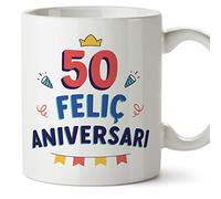 MUGFFINS Tazas 50 Cumpleaños - En Catalán - Feliç Aniversari! - 11 oz / 330 ml - Regalo original y divertido