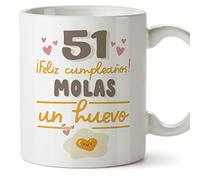 MUGFFINS Tazas 51 Cumpleaños - En Español - Feliz Cumpleaños Molas un Huevo - 11 oz / 330 ml - Regalo original y divertido