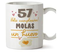 MUGFFINS Tazas 57 Cumpleaños - En Español - Feliz Cumpleaños Molas un Huevo - 11 oz / 330 ml - Regalo original y divertido