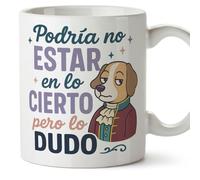 MUGFFINS tazas originales para regalar | Podría no estar en lo cierto pero lo dudo en Español | tazas divertidas para regalar | 330 Ml 11 oz | cerámica | graciosas ego v1