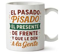 MUGFFINS tazas originales para regalar | tazas divertidas para regalar con frase El pasado pisado el presente de frente y que le den a la gente en Español | humor, graciosas | Graciosas v2