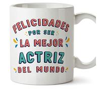 MUGFFINS Tazas para ACTRIZ mujer - En Español - Felicidades por ser el mejor - 11 oz / 330 ml - Regalo original y divertido