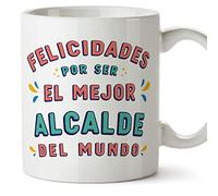 MUGFFINS Tazas para ALCALDE hombre - En Español - Felicidades por ser el mejor - 11 oz / 330 ml - Regalo original y divertido