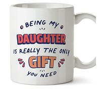MUGFFINS Tazas para HIJA - En Inglés - I'm the only gift you need - 11 oz / 330 ml - Regalo original y divertido