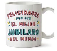 MUGFFINS Tazas para JUBILADO hombre - En Español - Felicidades por ser el mejor - 11 oz / 330 ml - Regalo original y divertido